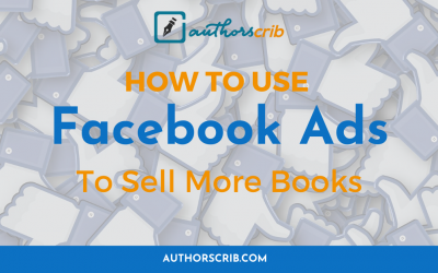 How To Use Facebook Ads To Sell More Books